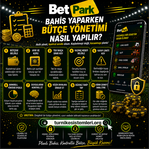 Betpark bahis yaparken bütçe yönetimi nasıl yapılır konusunu harcama planı, limit belirleme ve sorumlu oyun yaklaşımıyla ele alan bilgilendirici banner görseli