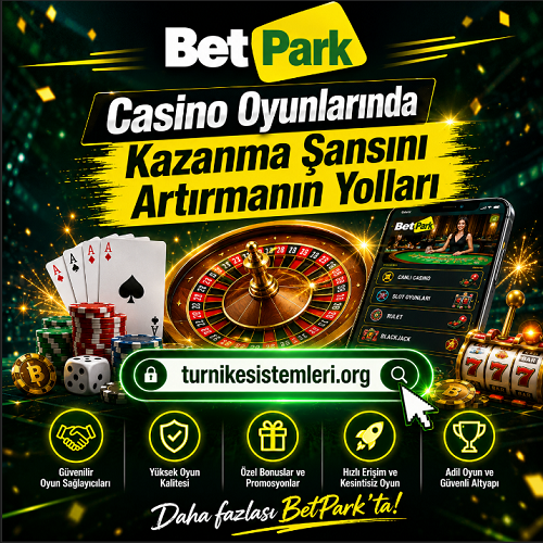 Betpark casino oyunlarında kazanma şansını artırmanın yolları konusunu oyun kuralları, risk farkındalığı ve sorumlu oyun yaklaşımıyla ele alan bilgilendirici banner görseli