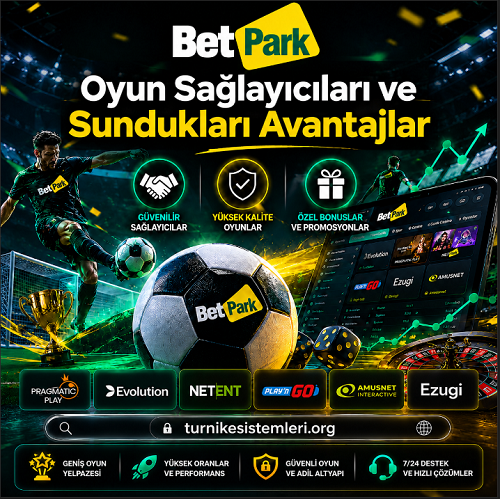 Betpark oyun sağlayıcılarını ve sundukları temel özellikleri anlatan bilgilendirici banner